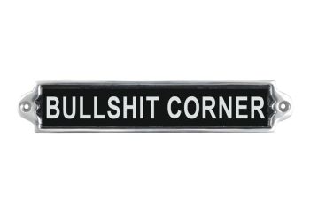 "Bullshit Corner" Wall Plaque - Aluminium - L1 x W25 x H6 cm