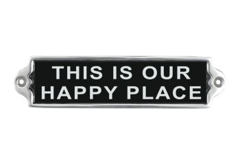 "This Is Our Happy Place" Wall Plaque - Aluminium - L1 x W20 x H6 cm